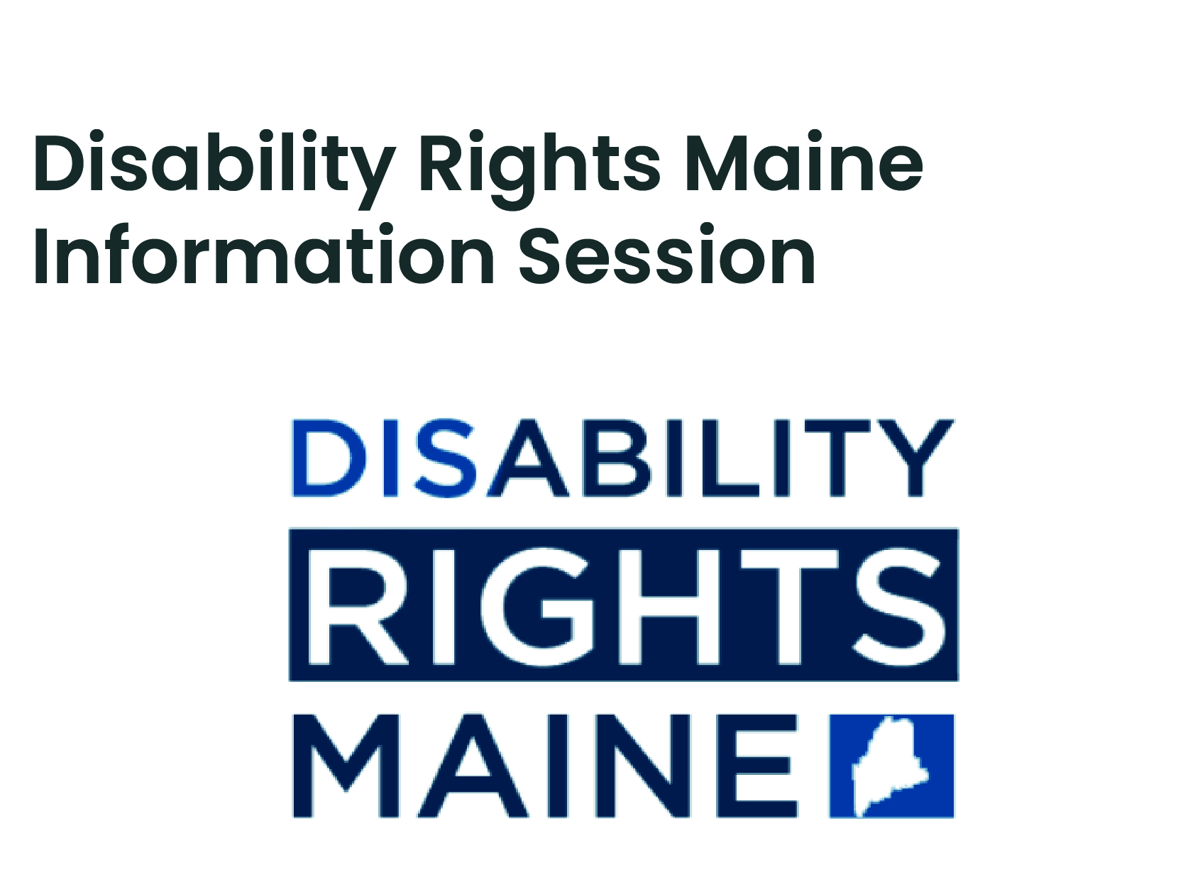 Disability Rights Maine Info Session Auburn Public Library